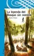 AudioLibro La Leyenda del Bosque sin Nombre de Pedro Riera