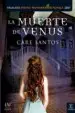 AudioLibro La Muerte de Venus (Finalista Premio Primavera) de Care Santos