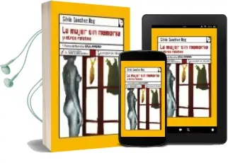 Descargar AudioLibro La Mujer sin Memoria y Otros Relatos (v Premio de Narrativa Caja Madrid) de Silvia Sanchez Rog año 2007