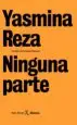 AudioLibro Ninguna Parte de Yasmina Reza