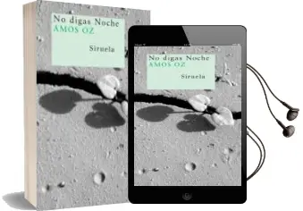Descargar AudioLibro No Digas Noche de Amos Oz año 2007