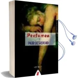 Descargar AudioLibro Perfumea de Patrick Suskind año 2007