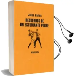 Descargar AudioLibro Recuerdos de un Estudiante Pobre de Jules Vallès año 2007