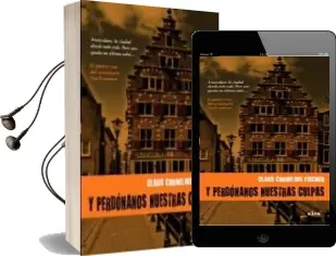 Descargar AudioLibro Y Perdonanos por Nuestras Culpas de Claus Cornelius Fisher año 2007