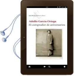 Descargar AudioLibro El Comprador de Aniversarios de Adolfo Garcia Ortega año 2008