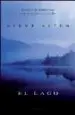 AudioLibro El Lago de Steve Alten