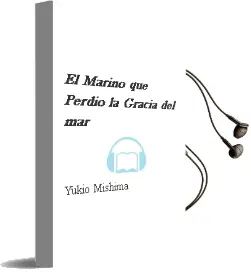 Descargar AudioLibro El Marino que Perdio la Gracia del mar de Yukio Mishima año 2008