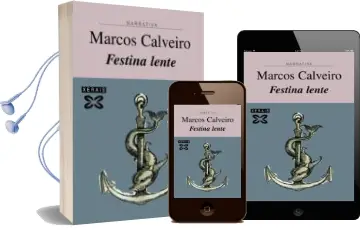 Descargar AudioLibro Festina Lente de Marcos Sanchez Calveiro año 2008