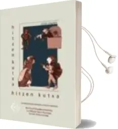 Descargar AudioLibro Hitzen Kutxa: Euskal Literaturaren Aleak. Maila Nagusia de Jon Elordi Akordarrementeria año 2008