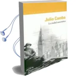 Descargar AudioLibro La Ciudad Automatica de Julio Camba año 2008