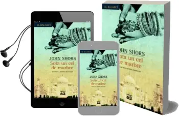 Descargar AudioLibro Sota un cel de Marbre de John Shors año 2008
