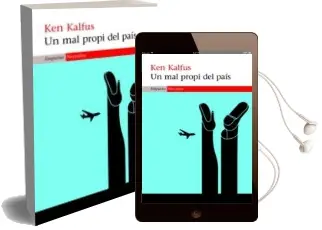 Descargar AudioLibro Un mal Propi del Pais de Ken Kalfus año 2008