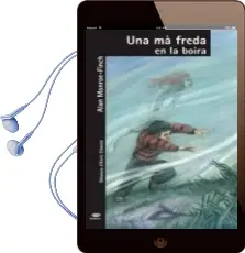 Descargar AudioLibro Una ma Freda en la Boira de Alan Monroe Finch año 2008
