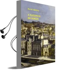 Descargar AudioLibro A Elegancia do Ourizo de Muriel Barbery año 2008
