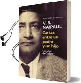 Descargar AudioLibro Cartas Entre un Padre y un Hijo de V.S. Naipaul año 2008