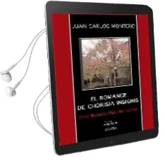 Descargar AudioLibro El Romance de Chorisia Insignis: Mal Llamado Palo Borracho de Juan Carlos Montero año 2008