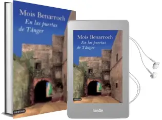 Descargar AudioLibro En las Puertas de Tanger de Mois Benarroch año 2008