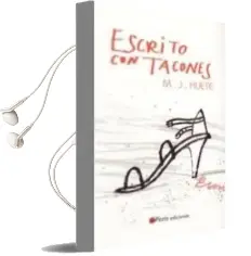 Descargar AudioLibro Escrito con Tacones de M.J. Huete año 2008