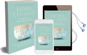 Descargar AudioLibro I Feel bad About my Neck de Nora Ephron año 2008