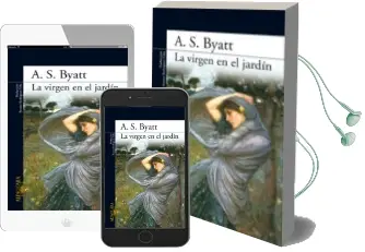 Descargar AudioLibro La Virgen en el Jardin de A.S. Byatt año 2008