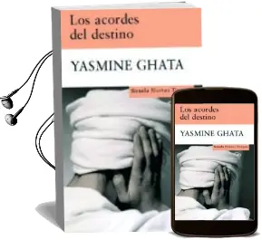 Descargar AudioLibro Los Acordes del Destino de Yasmine Ghata año 2008