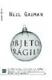 AudioLibro Los Objetos Fragiles de Neil Gaiman