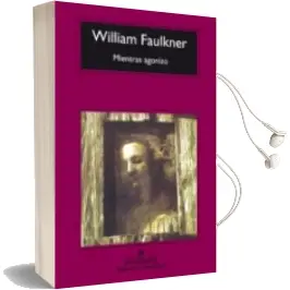 Descargar AudioLibro Mientras Agonizo de William Faulkner año 2008