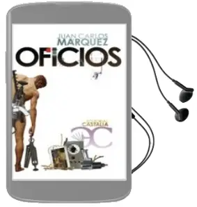 Descargar AudioLibro Oficios de Juan Carlos Marquez año 2008