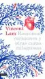 AudioLibro Reanimar Corazones y Otras Curas Milagrosas de Vincent Lam