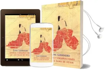 Descargar AudioLibro Sueños y Ensoñaciones de una Dama de Heian de Dama Sarashina año 2008