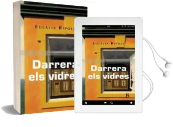 Descargar AudioLibro Darrera els Vidres de Eulalia Ripoll año 2008