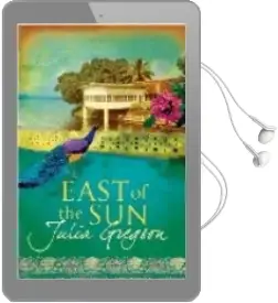Descargar AudioLibro East of the sun (Winner of Romantic Novel of the Year Award 2009) de Julia Gregson año 2008