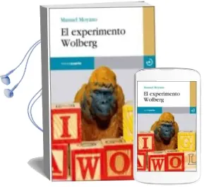 Descargar AudioLibro El Experimento Wolberg de Manuel Moyano año 2008