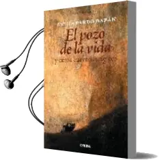 Descargar AudioLibro El Pozo de la Vida y Otros Cuentos Tragicos de Emilia Pardo Bazan año 2008