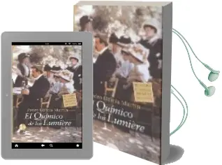 Descargar AudioLibro El Quimico de los Lumiere ( xii Premio de Novela Ciudad de Salam Anca) de Pedro Garcia Martin año 2008