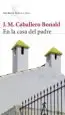 AudioLibro En la Casa del Padre de Jose Manuel Caballero Bonald