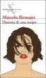 AudioLibro Historia de una Mujer de Marcelo Birmajer