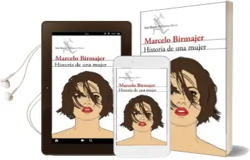 Descargar AudioLibro Historia de una Mujer de Marcelo Birmajer año 2008
