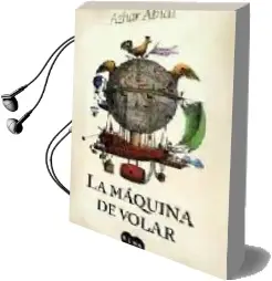 Descargar AudioLibro La Maquina de Volar de Azhar Abidi año 2008