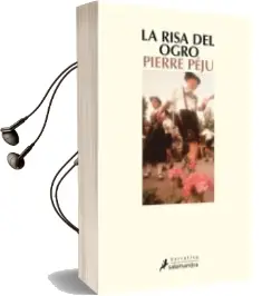 Descargar AudioLibro La Risa del Ogro de Pierre Peju año 2008