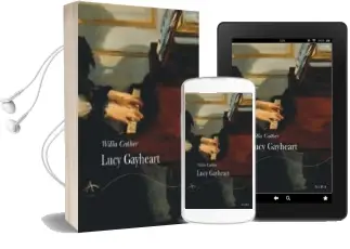 Descargar AudioLibro Lucy Gayheart de Willa Cather año 2008
