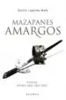 AudioLibro Mazapanes Amargos de Sylvia Lagarda Mata