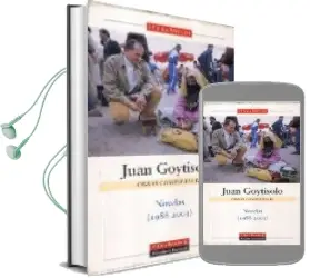 Descargar AudioLibro Obras Completas iv: Novelas (1988-2003) de Juan Goytisolo año 2008