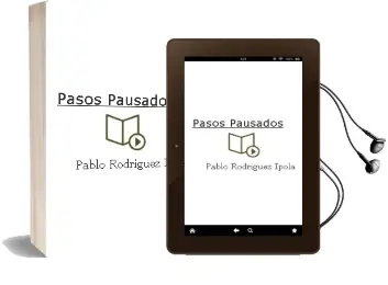 Descargar AudioLibro Pasos Pausados de Pablo Rodriguez Ipola año 2008