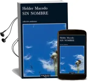 Descargar AudioLibro Sin Nombre de Helder Macedo año 2008