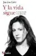 AudioLibro Y la Vida Sigue: Cuando Otra se lo Lleva Todo de Justine Levy