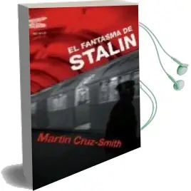 Descargar AudioLibro El Fantasma de Stalin de Martin Cruz Smith año 2008