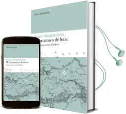 Descargar AudioLibro El Pentateuco de Isaac: Sobre la Vida de Isaac Jacob Blumenfeld d Urante dos Guerras, en Tres Campos de Concentracion y en Cinco Patrias de Angel Wagenstein año 2008
