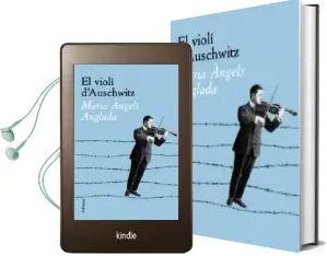 Descargar AudioLibro El Violi d Auschwitz de Anglada Maria Àngels año 2008