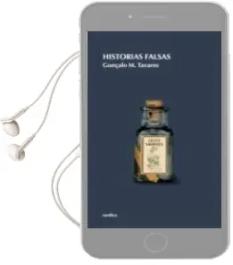 Descargar AudioLibro Historias Falsas de Gonçalo M. Tavares año 2008